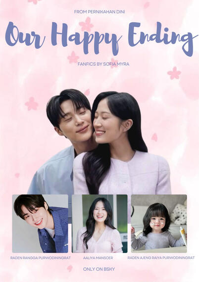 Our Happy Ending - Pernikahan Dini [WIP]